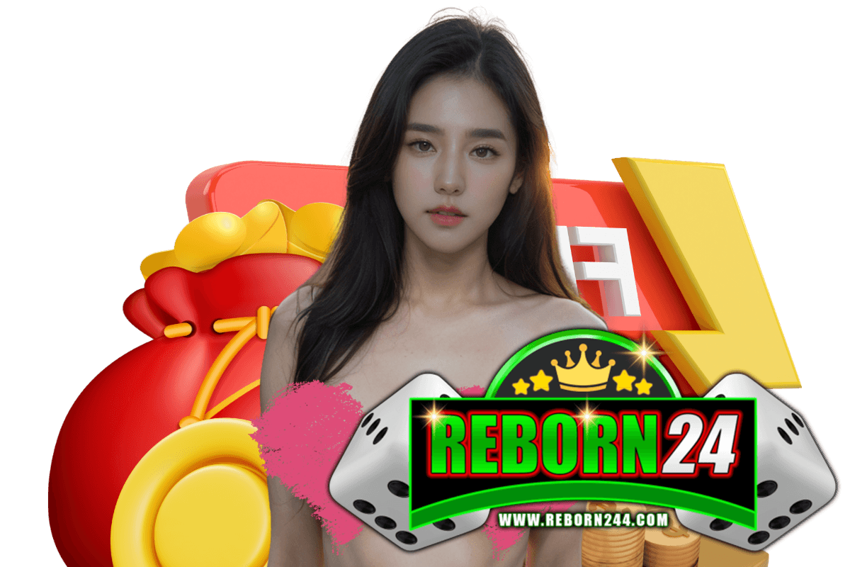 reborn24 สมัคร